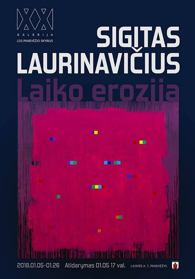 Galerijoje XX atidaroma Sigito Laurinavičiaus paroda