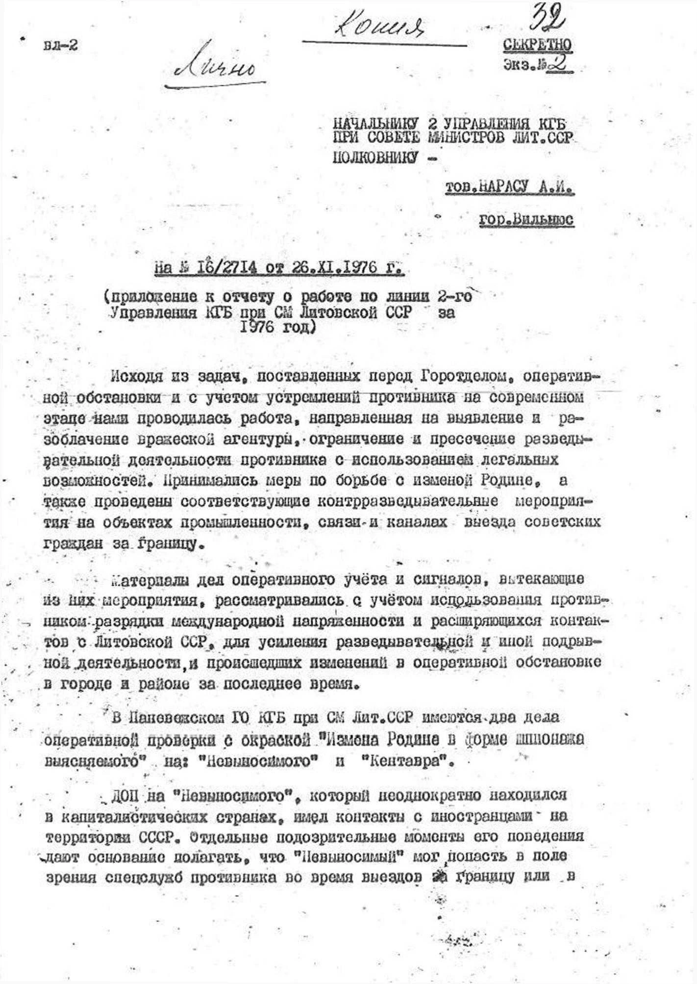 Šnipai ir išdavikai vaidenosi visur
