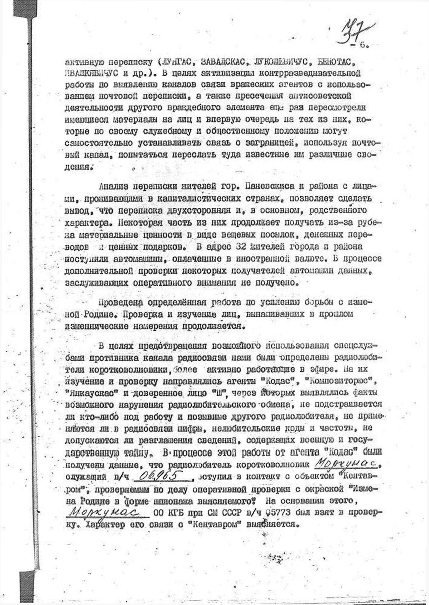 Šnipai ir išdavikai vaidenosi visur