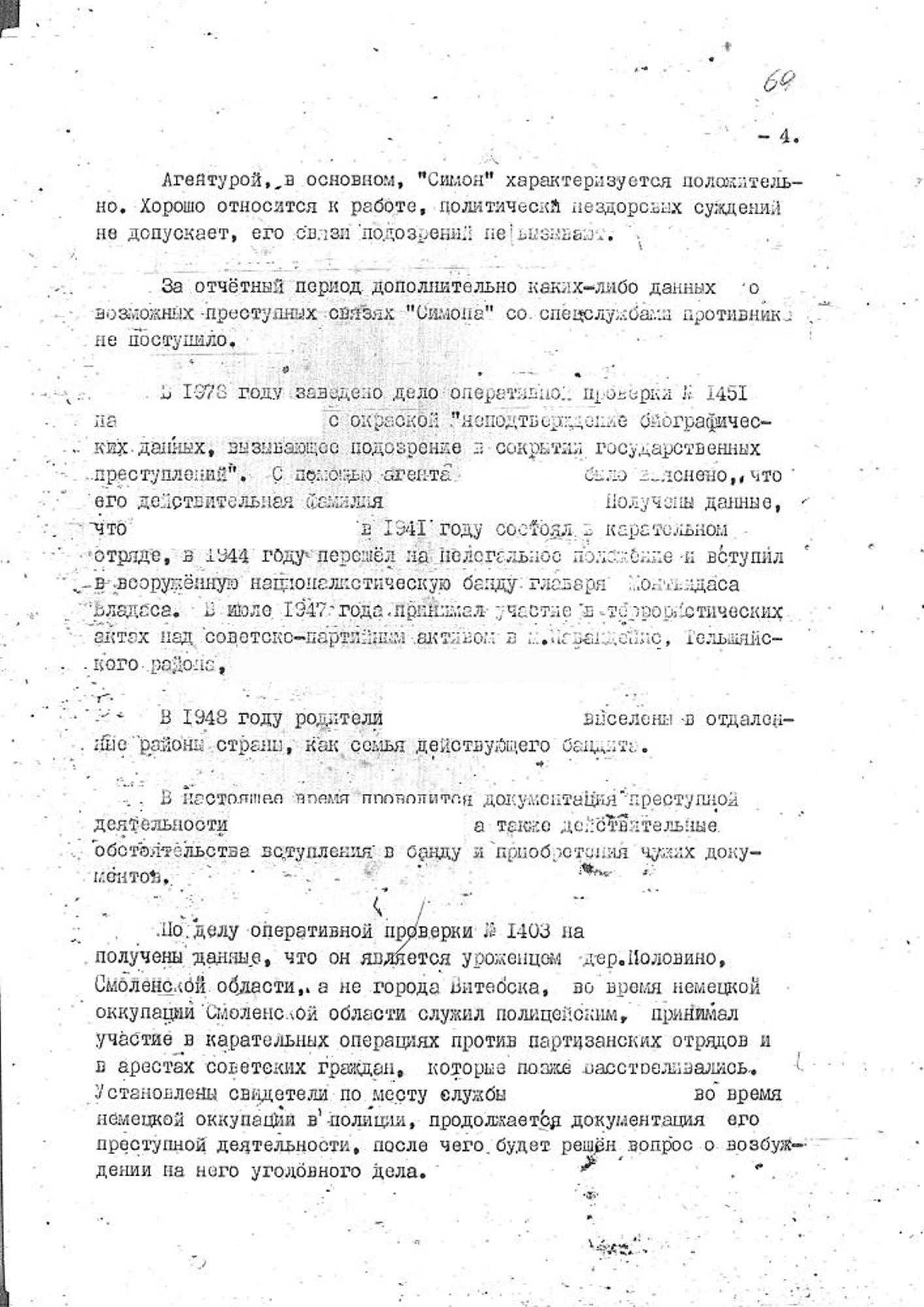 Šnipai ir išdavikai vaidenosi visur