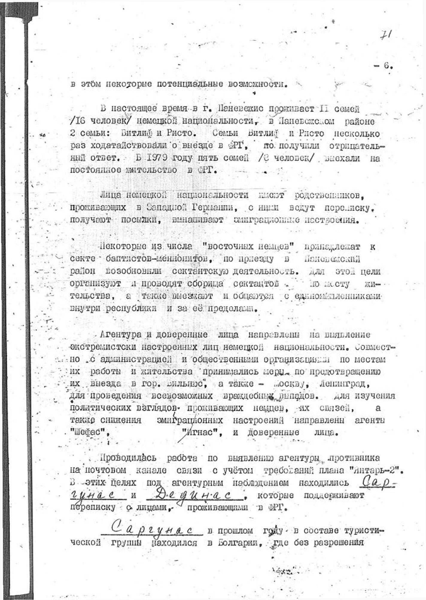 Šnipai ir išdavikai vaidenosi visur