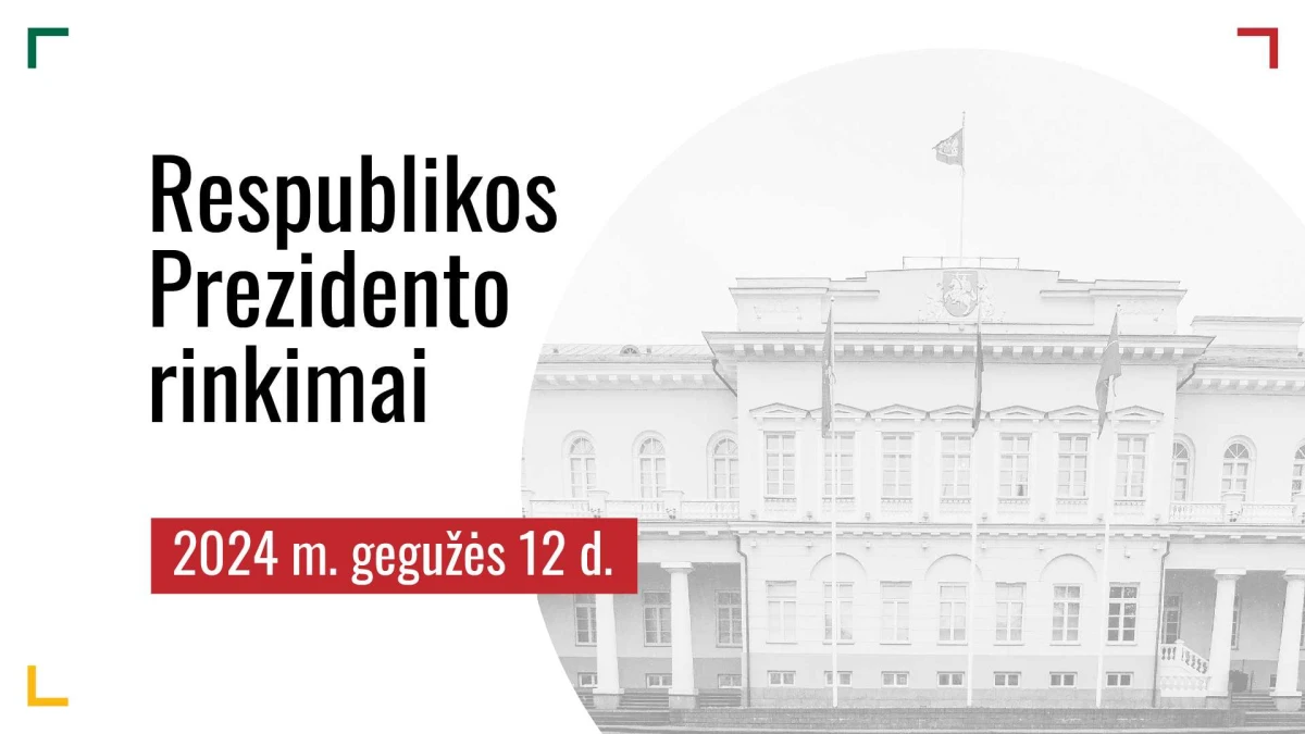 VRK: 5 žingsniai ir Jūs - kandidatas į Respublikos Prezidentus