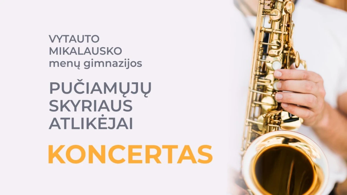Koncertuos V. Mikalausko menų gimnazistai