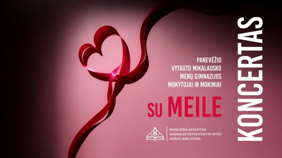 Su meile – Vytauto Mikalausko menų gimnazija